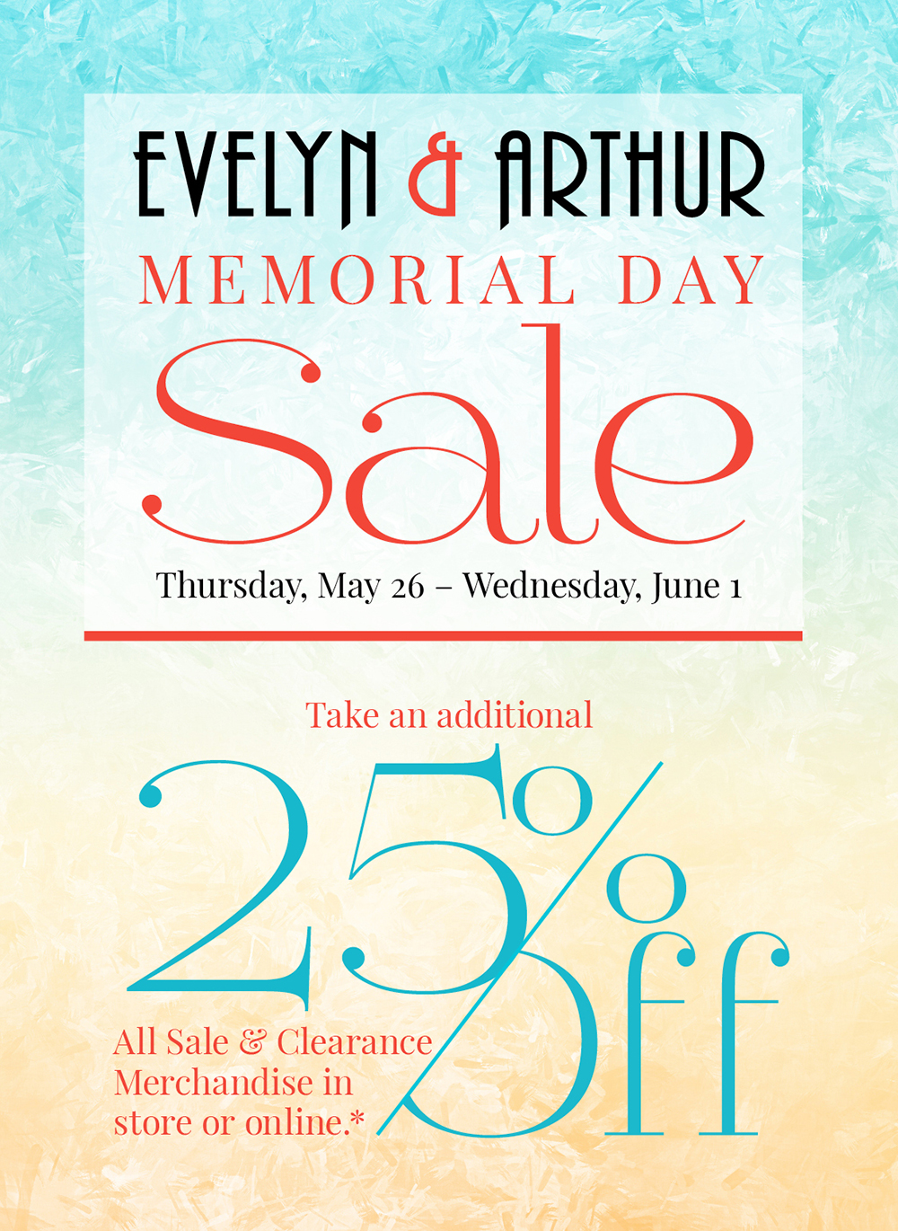 Evelyn & Arthur Memorial Day Sale